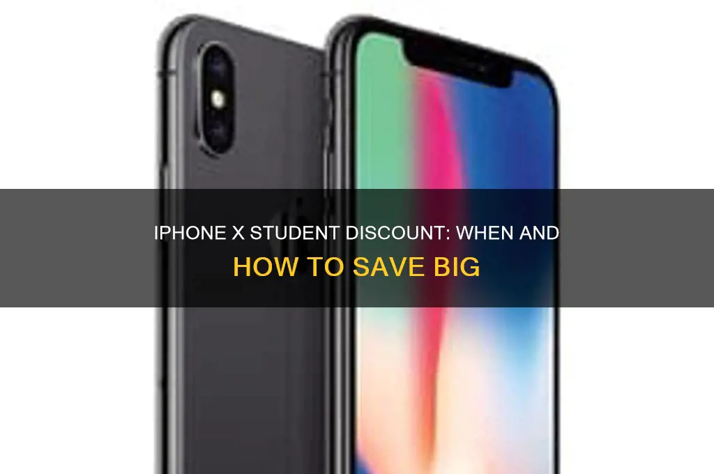 when iphone x student discount