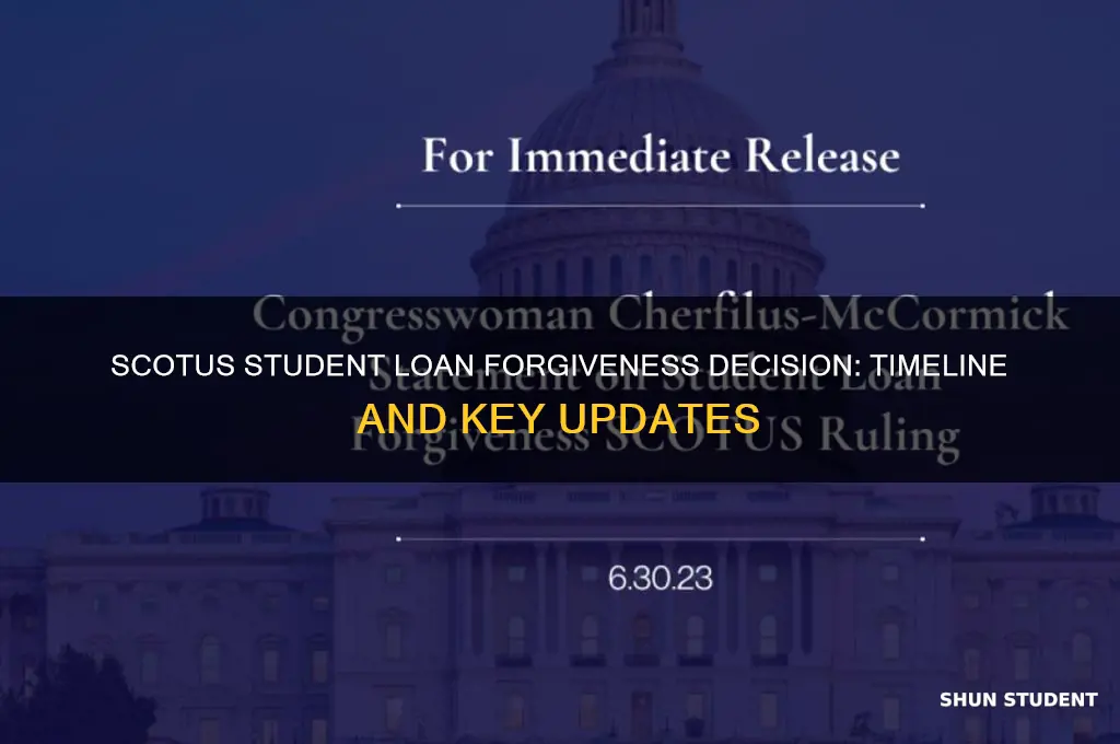 when is scotus student loan forgiveness