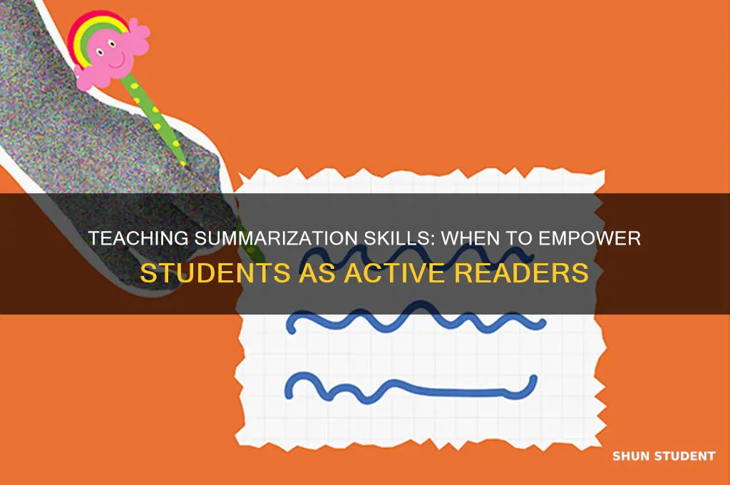 when should we teach students to summarize as they read