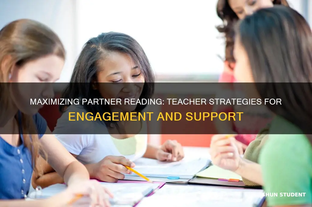 when students are partner reading what should teacher do