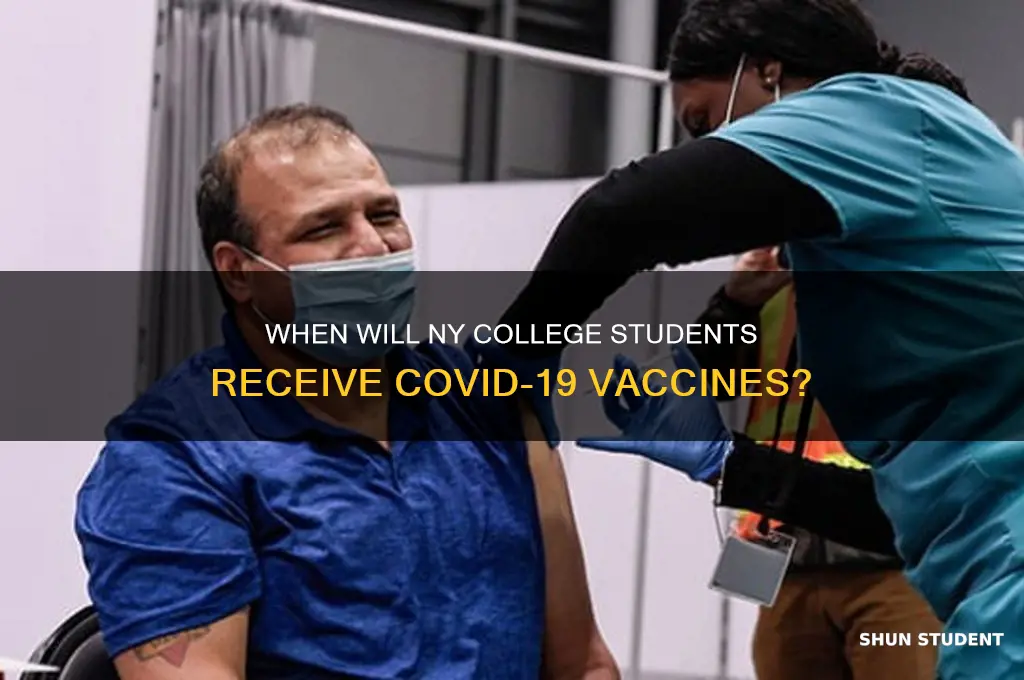 when will college students get covid vaccine in ny
