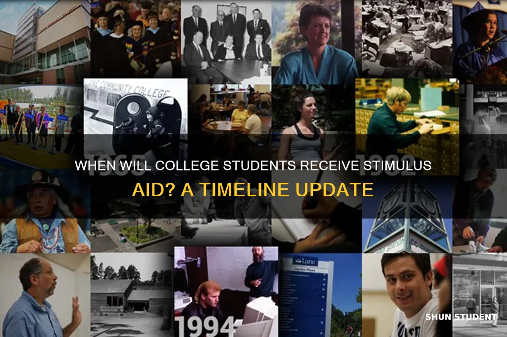 when will college students get stimulus