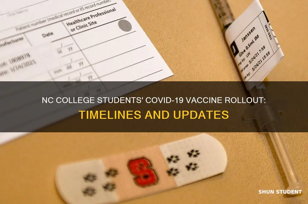 when will college students get the vaccine nc