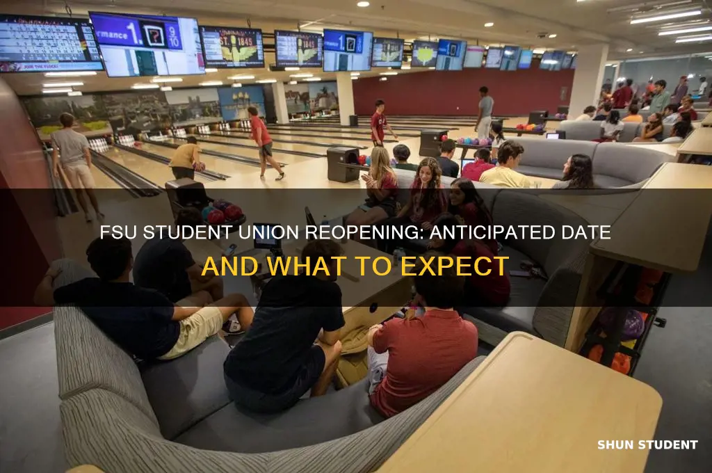 when will fsu student union open