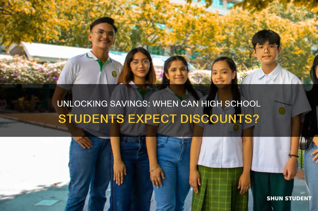 when will highschool students get discounts
