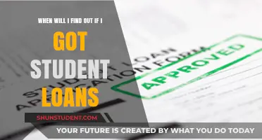 When Will I Discover My Student Loan Approval Status?