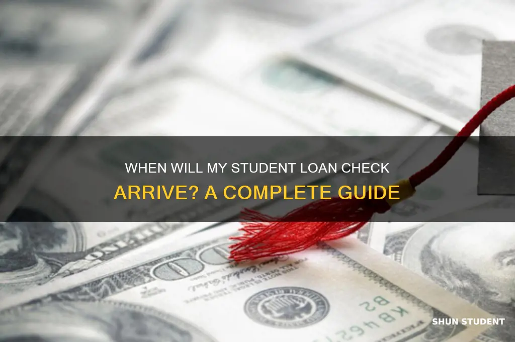 when will i get my student loan check