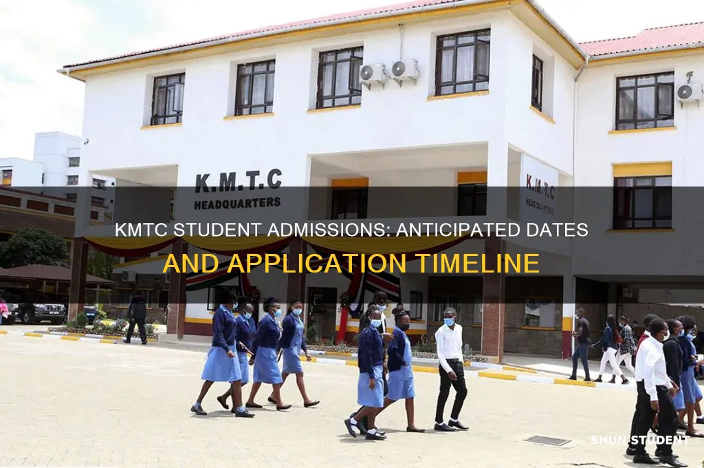 when will kmtc admit students