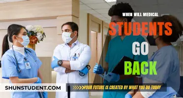 When Will Medical Students Return to Clinical Rotations?