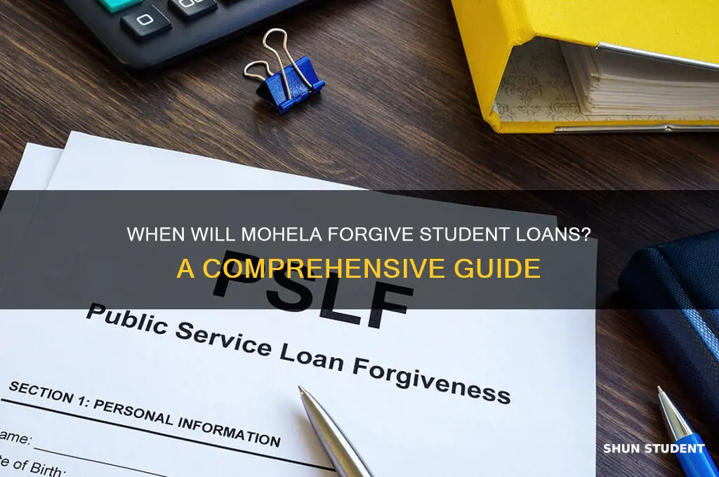 when will mohela forgive student loans