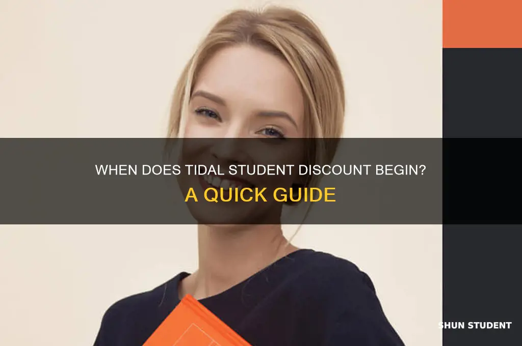 when will my tidal student discountstart