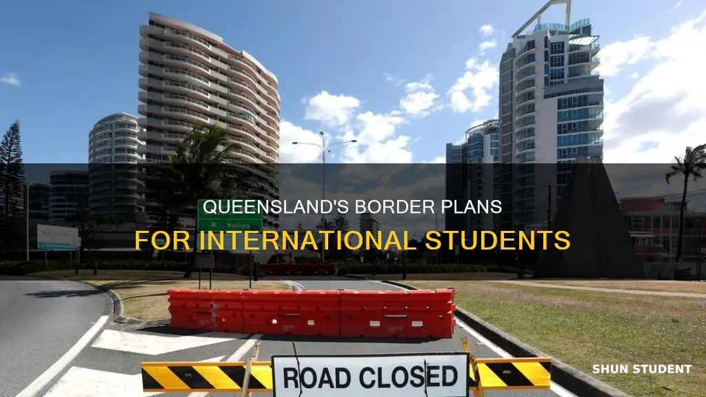 when will queensland open borders for international students