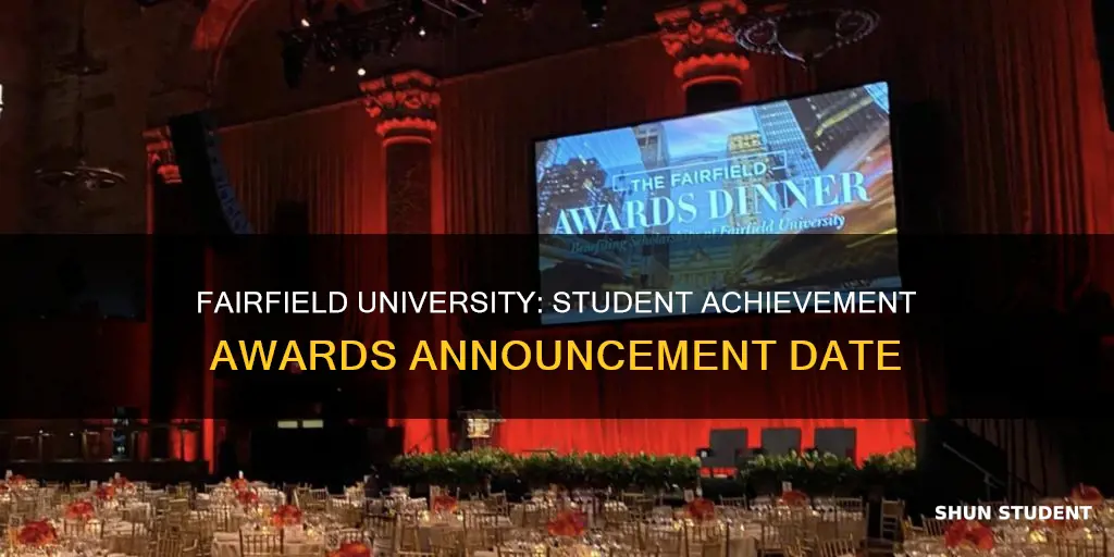 when will student achievement awards winner be announced fairfield university