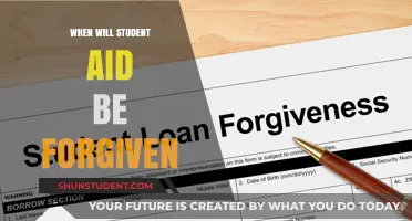 When Will Student Aid Be Forgiven? Key Updates and Predictions