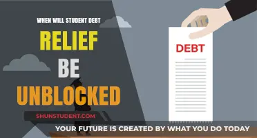 When Will Student Debt Relief Be Unblocked: Updates and Timeline