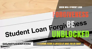 When Will Student Loan Forgiveness Be Unblocked: Latest Updates