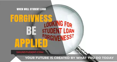 When Will Student Loan Forgiveness Be Applied: What Borrowers Need to Know