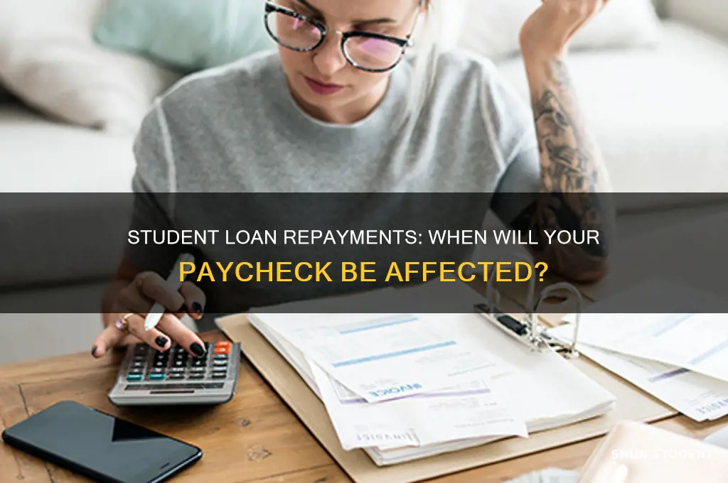 when will student loan take money from pay check