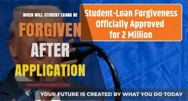 When Will Student Loans Be Forgiven After Application? A Timeline