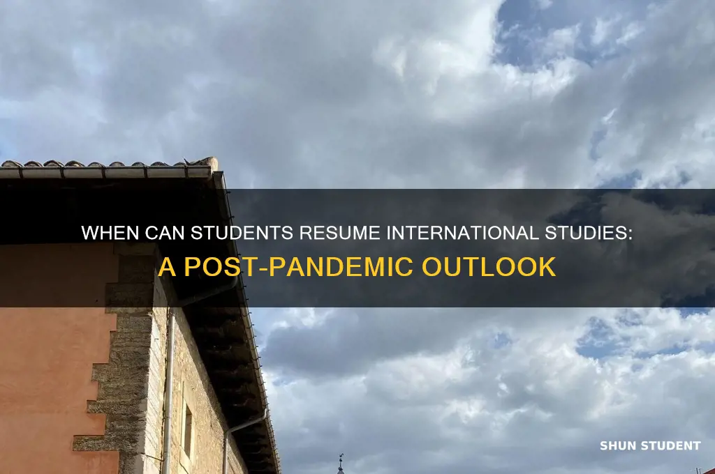 when will students be able to study abroad again