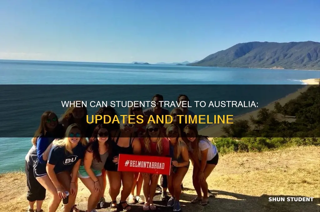when will students be able to travel to australia