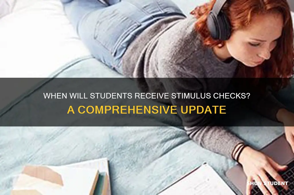 when will students get stimulus check