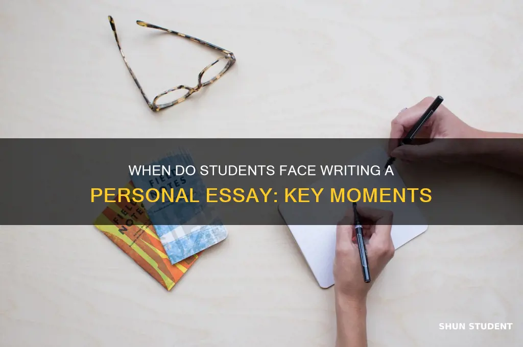 when will students need to write a personal essay