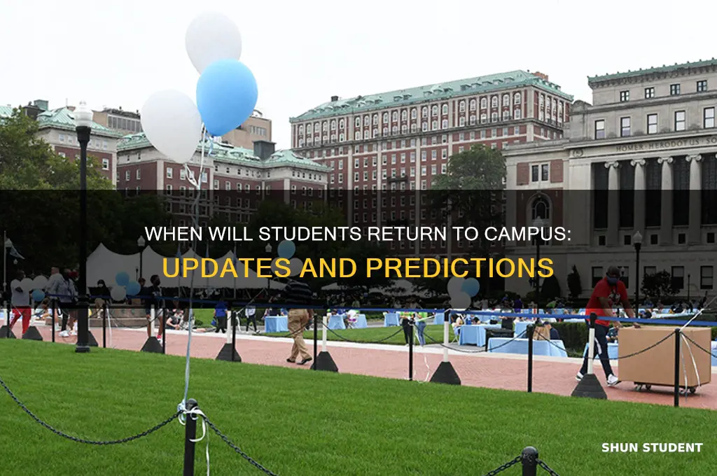 when will students return to campus