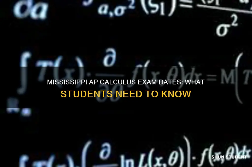 when will students take the ap calculus exam in mississippi