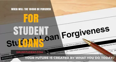 Student Loan Forgiveness: When Will $10,000 Be Erased?
