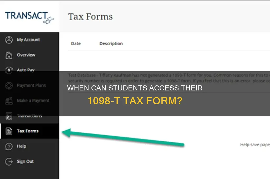 when will the 1098 t form be available for student