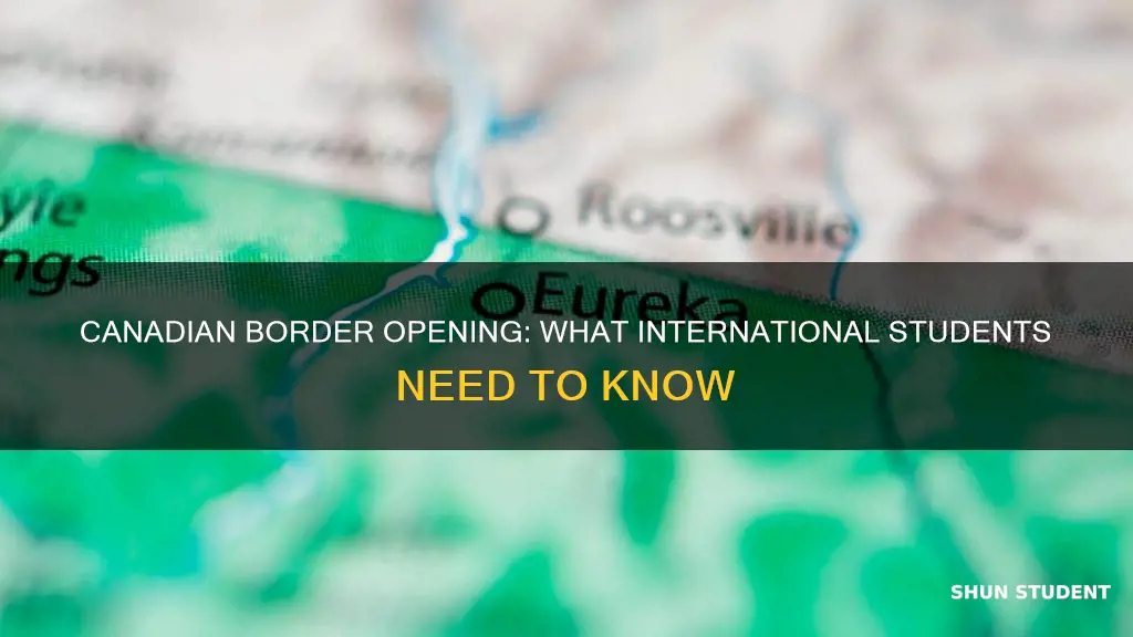 when will the canadian border open for international students
