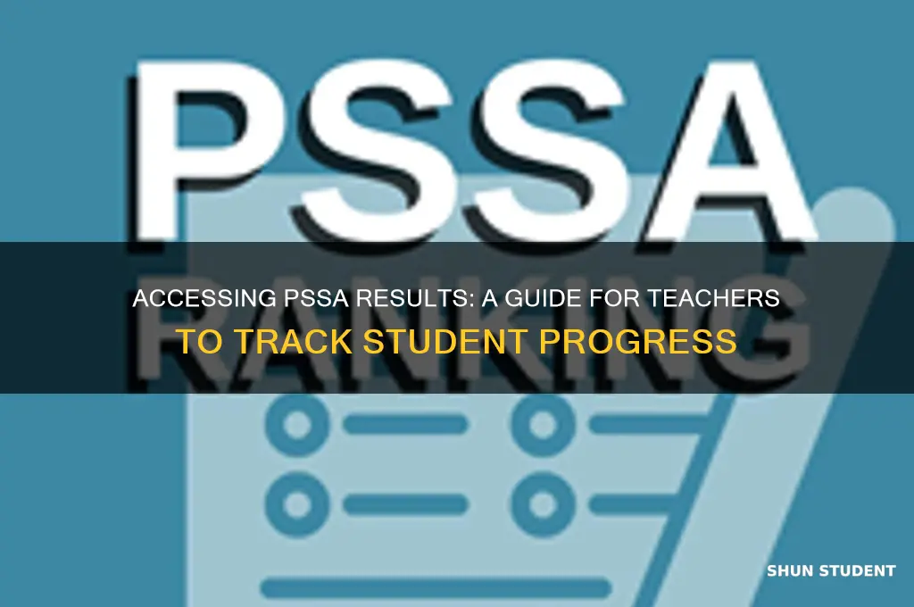 where can a teacher find students individual pssa results
