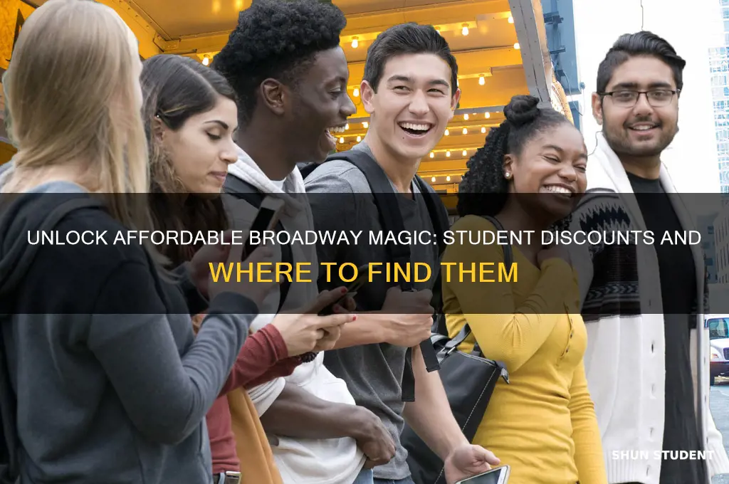 where can i get a student discount for broadway tickets