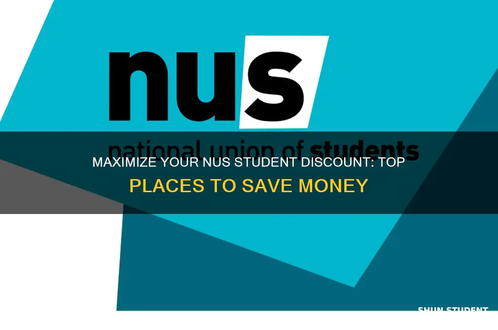 where can i use nus student discount