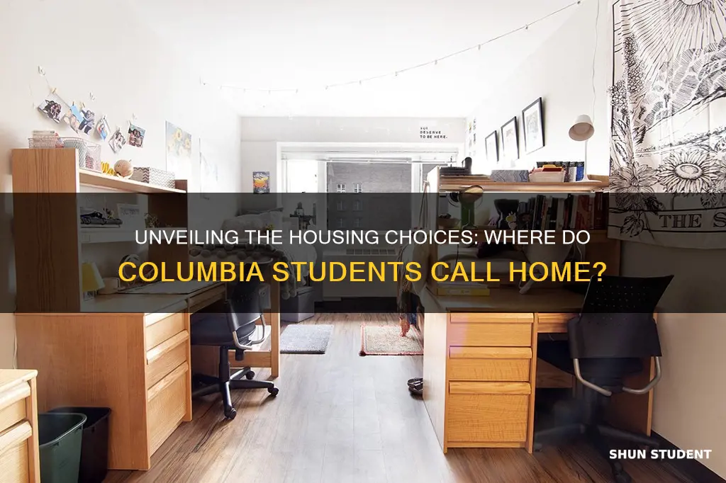 where do columbia university students live