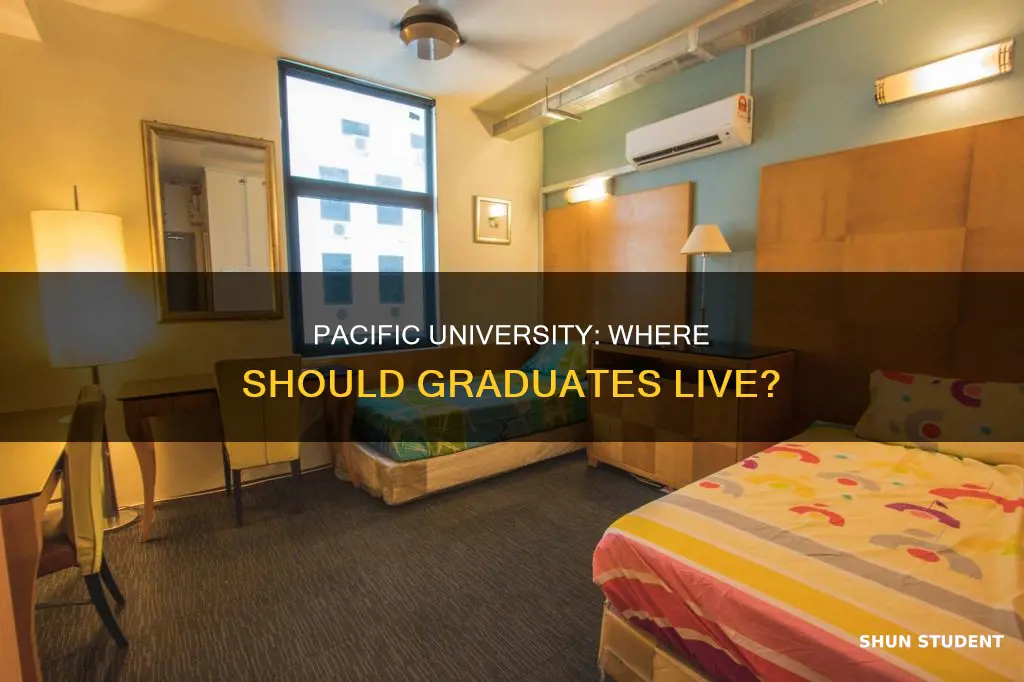 where do graduate students live at pacific university