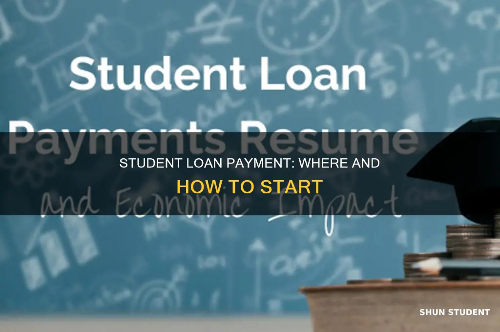 where do i go to start paying my student loans