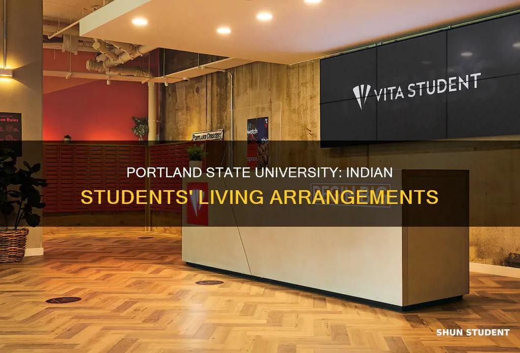 where do indian students of portland state university live