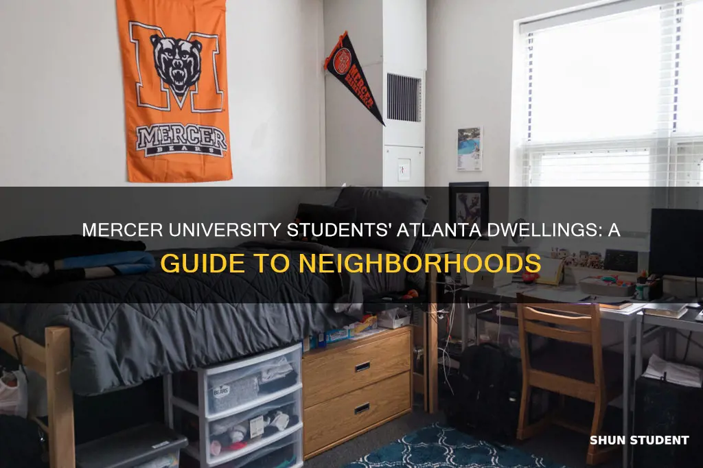 where do mercer university students live in atlanta