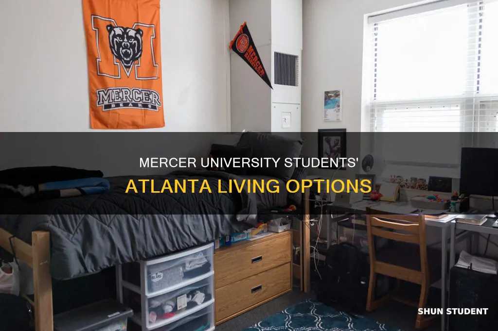 where do mercer university students live in atlanta