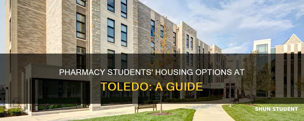 where do pharm d students stay at university of toledo