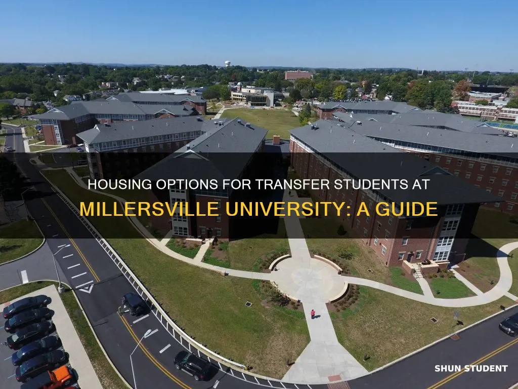 where do transfer students stay at millersville university