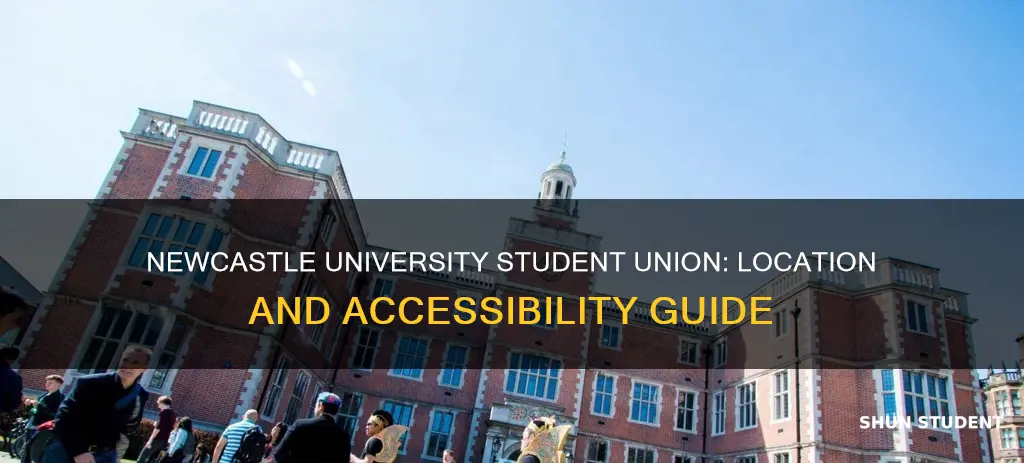 where is newcastle university student union