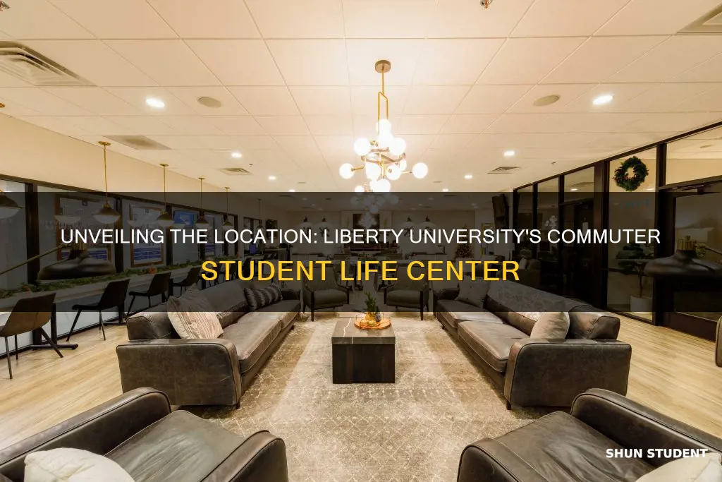 where is the commuter student life center at liberty university