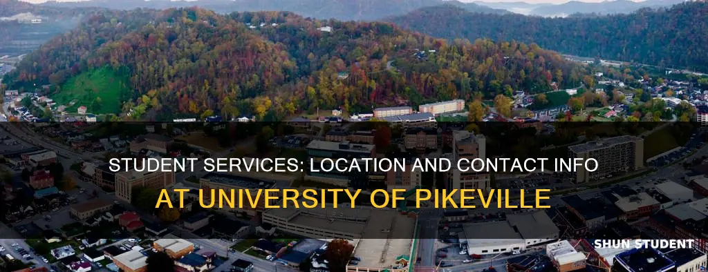 where is the student services building at university pikeville