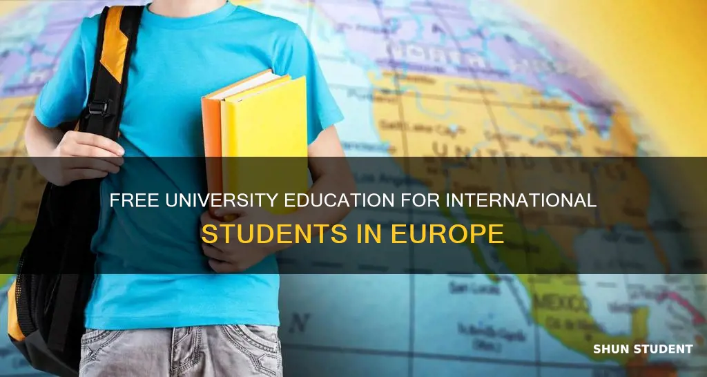 where is university free for international students in europe