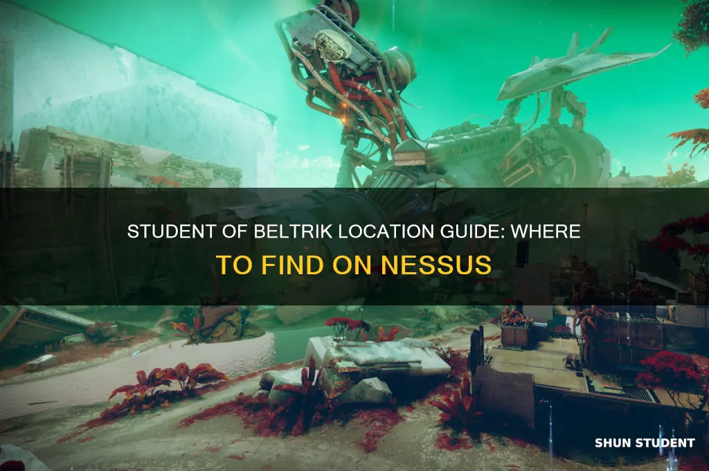 where on nessus will i find the student of beltrik
