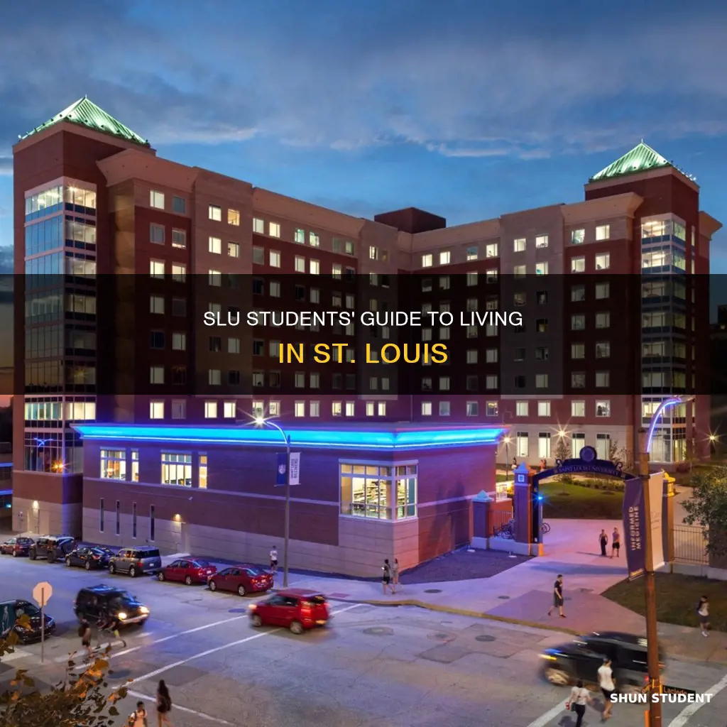 where st louis university students live