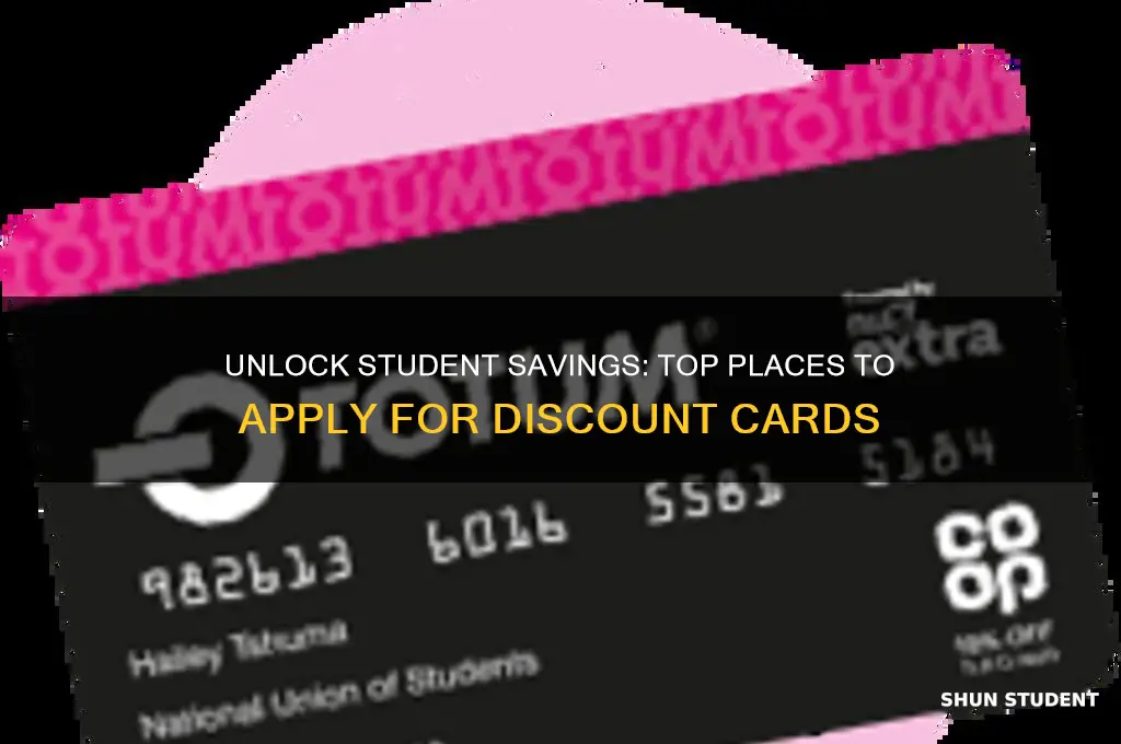 where to apply for a student discount card